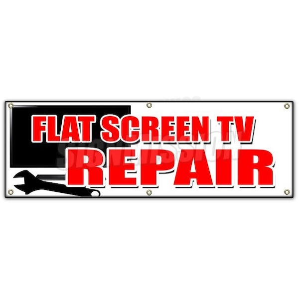 Signmission FLAT SCREEN TV REPAIR BANNER SIGN service plasma lcd fix service sales B-72 Flat Screen Tv Repair - main